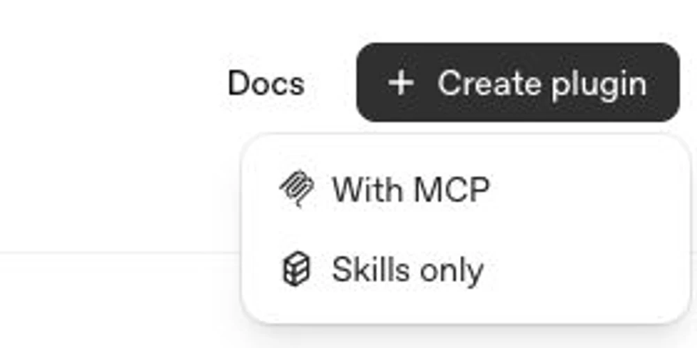 Create plugin menu showing MCP and skills-only options