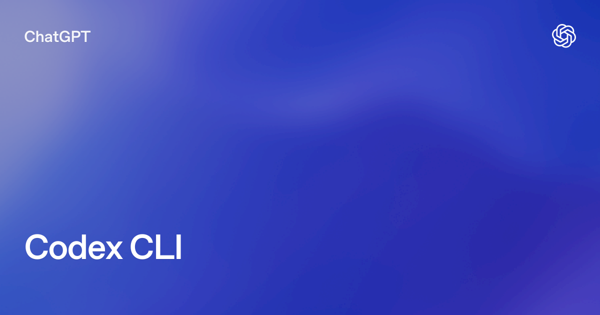 Codex CLI | ChatGPT Learn