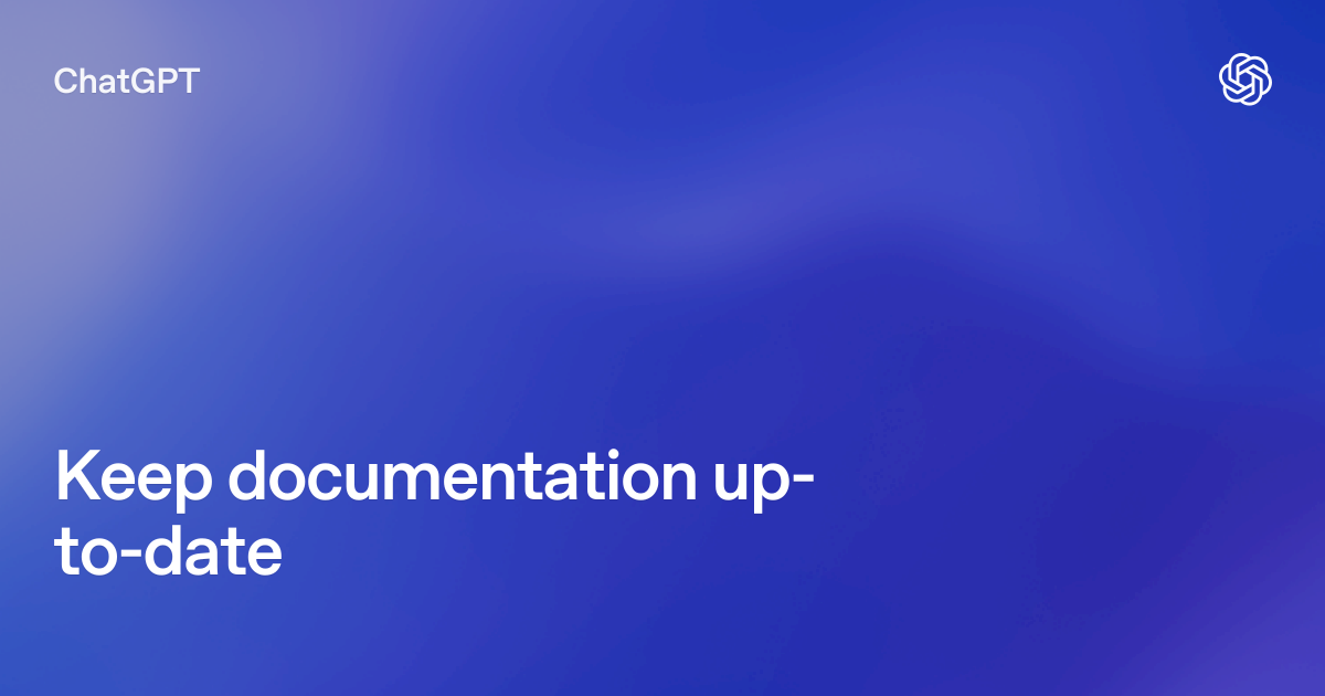 4kkeep Case Example Keep documentation up-to-date | ChatGPT use cases